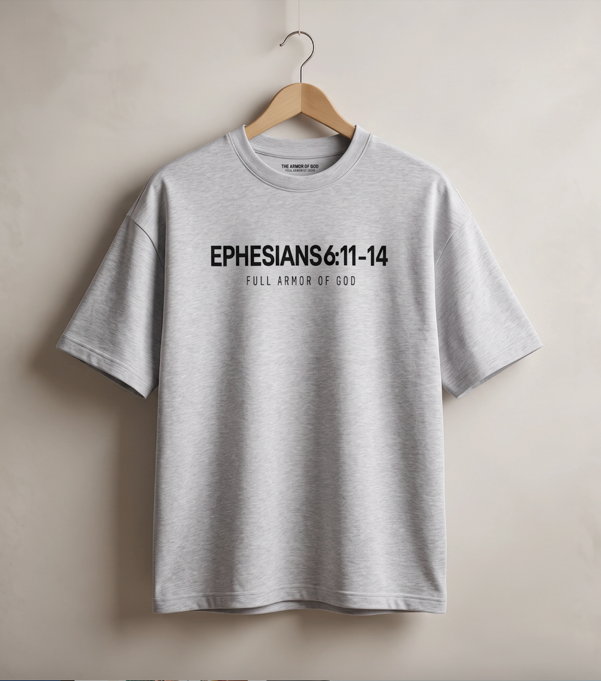 EPHESIANS 6:11-14 PREMIUM OVERSIZED SHIRT